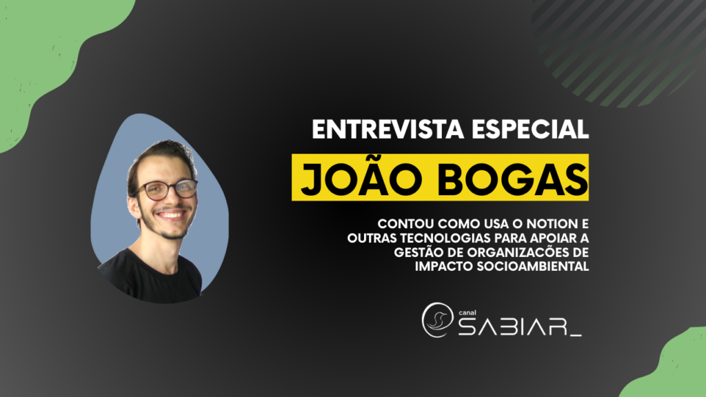Joao Bogas e Notion